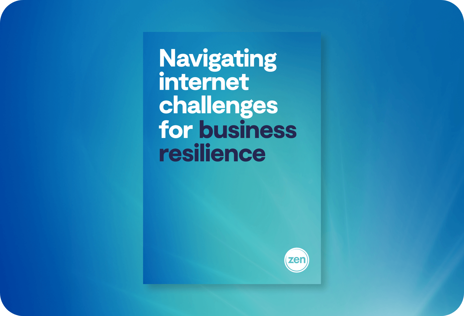 Navigating internet challenges for business resilience